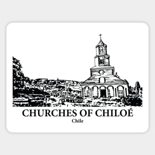 Churches of Chiloé - Chile Magnet